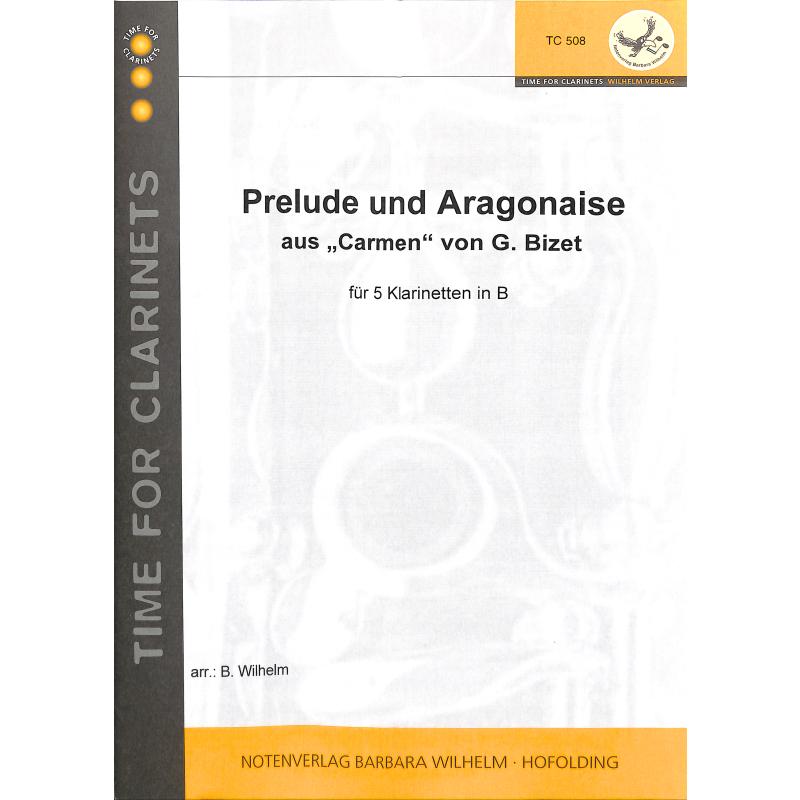 Titelbild für TC 508 - PRELUDE + ARAGONAISE (CARMEN SUITE)