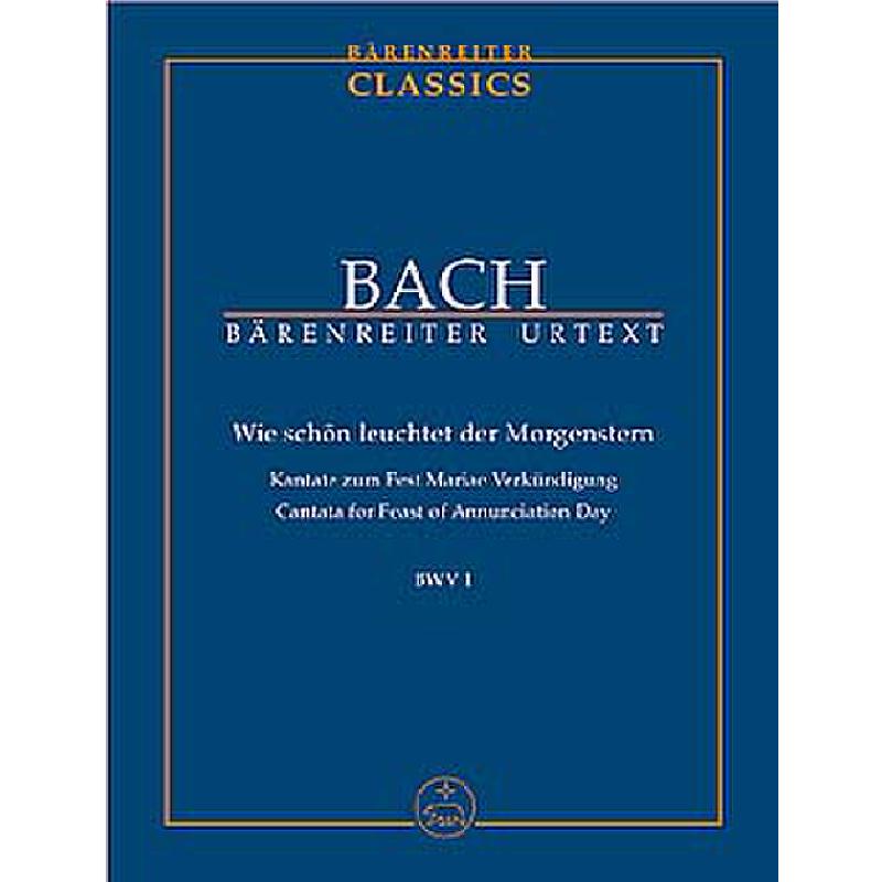 Titelbild für BA 10001 - KANTATE 1 WIE SCHOEN LEUCHTET DER MORGENSTERN BWV 1