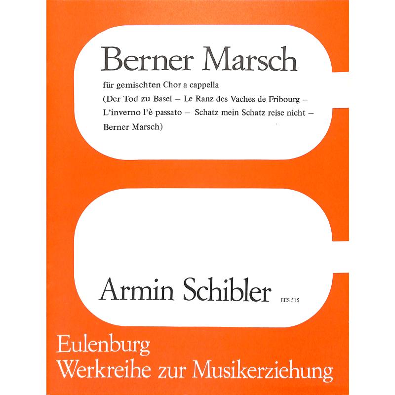 Titelbild für EES 515 - BERNER MARSCH