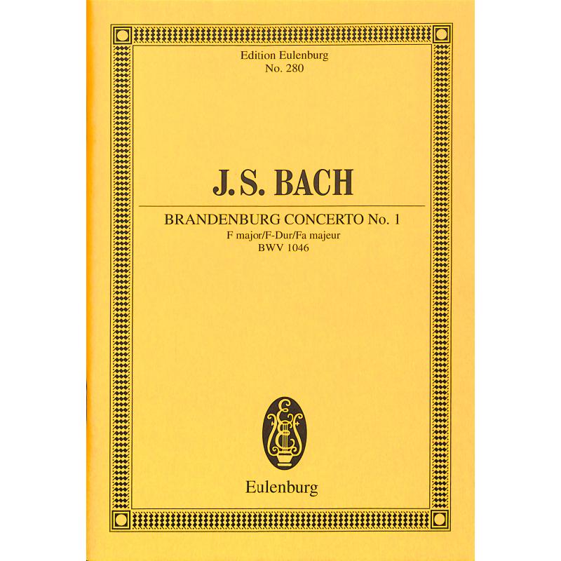 Titelbild für ETP 280 - BRANDENBURGISCHES KONZERT 1 F-DUR BWV 1046