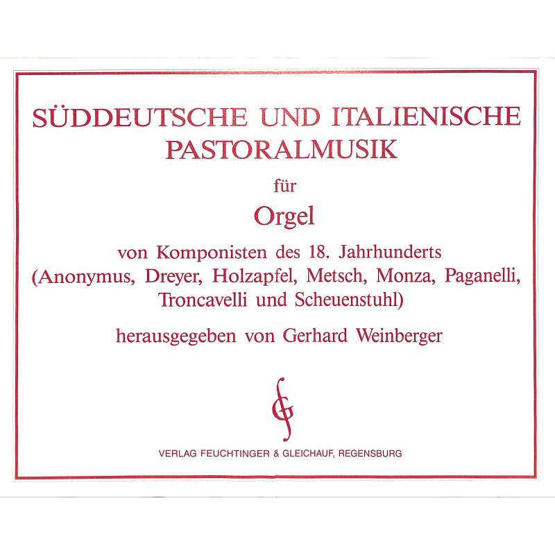 Titelbild für FEUCHT 101 - SUEDDEUTSCHE + ITALIENISCHE PASTORALMUSIK