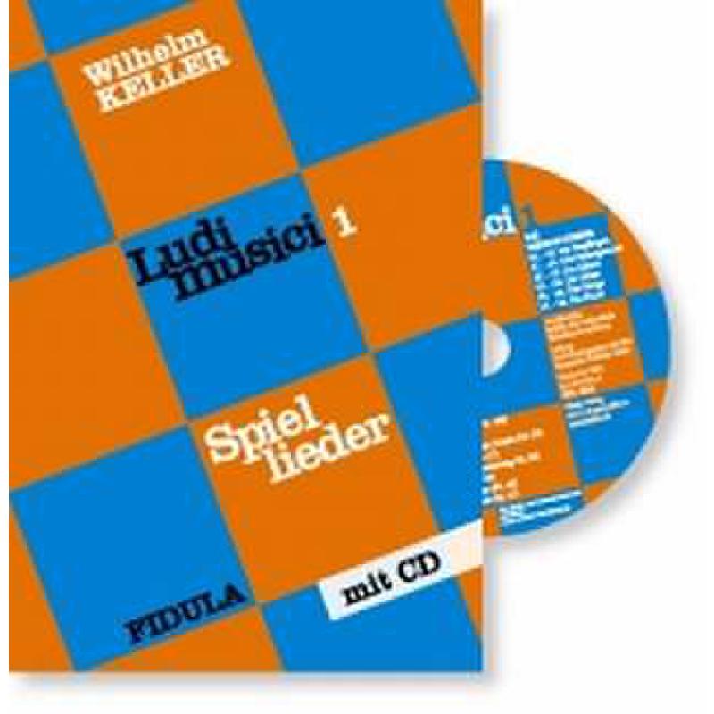 Titelbild für FIDULA 101 - LUDI MUSICI 1 - SPIELLIEDER
