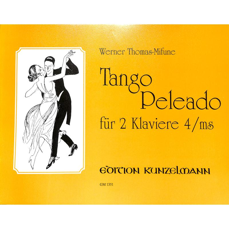 Titelbild für GM 1351 - TANGO PELEADO