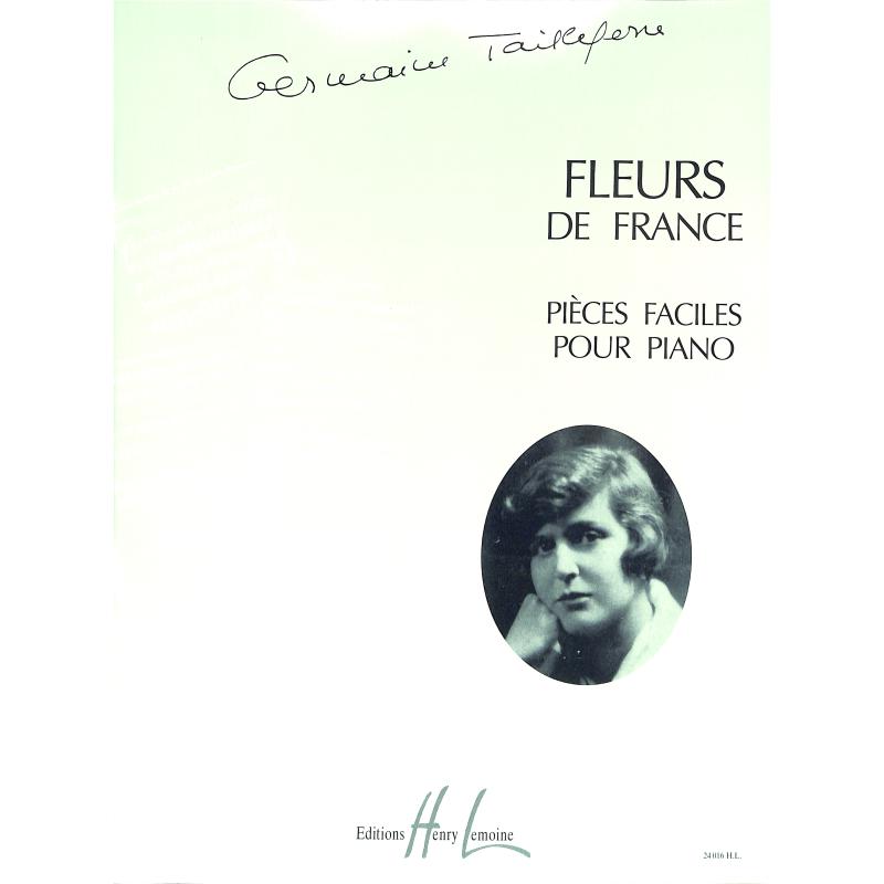 Titelbild für LEMOINE 24016 - FLEURS DE FRANCE