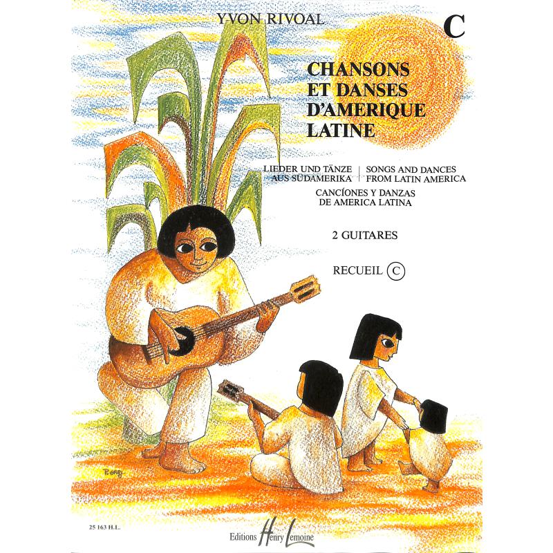 Titelbild für LEMOINE 25163 - CHANSONS ET DANSES D'AMERIQUE LATINE C