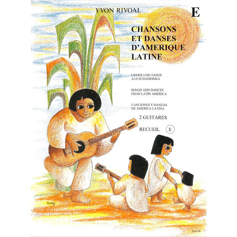 Titelbild für LEMOINE 25165 - CHANSONS ET DANSES D'AMERIQUE LATINE E