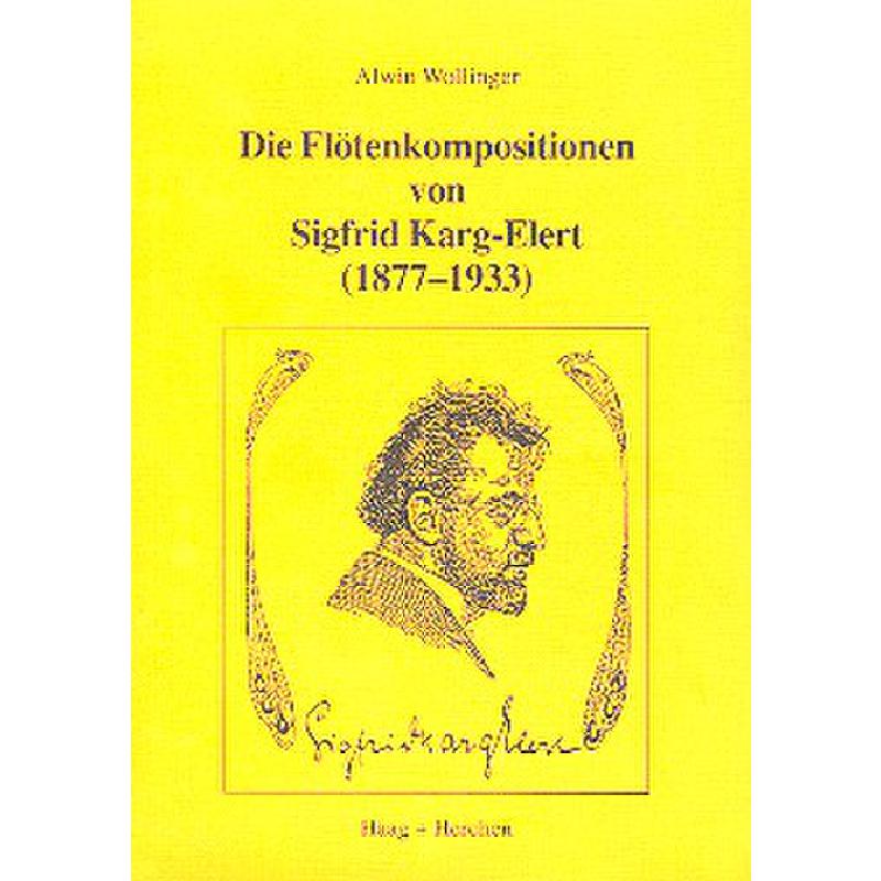 Titelbild für HAAG 1699 - DIE FLOETENKOMPOSITIONEN KARG ELERT
