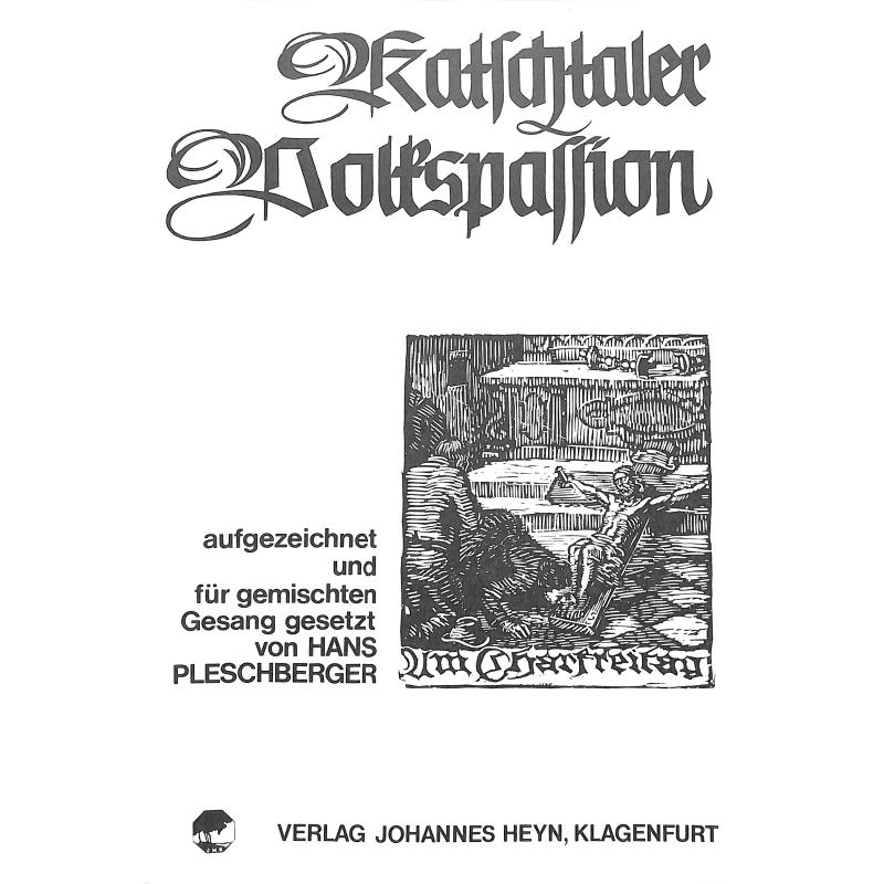Titelbild für HEYN 378-8 - KATSCHTALER VOLKSPASSION