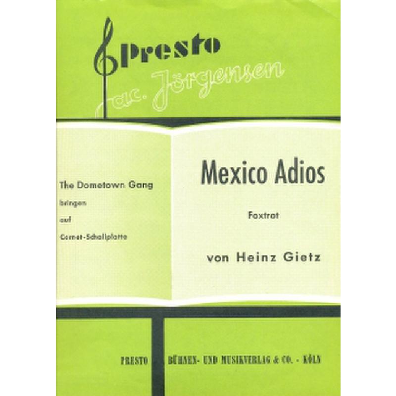 Titelbild für HGJJ 371 - MEXICO ADIOS