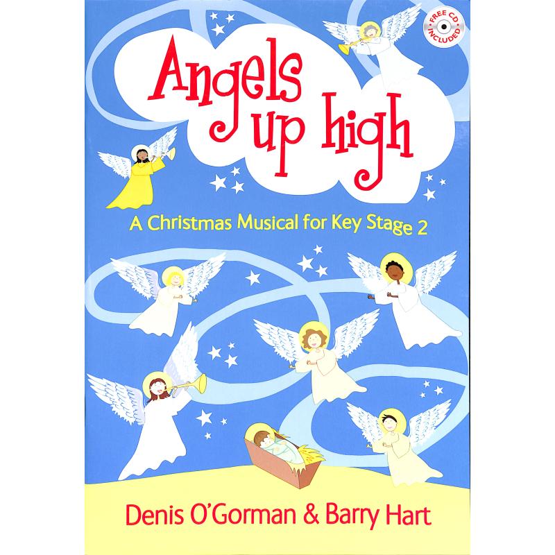 Titelbild für KM 1450226 - ANGELS UP HIGH - A CHILDREN'S CHRISTMAS MUSICAL