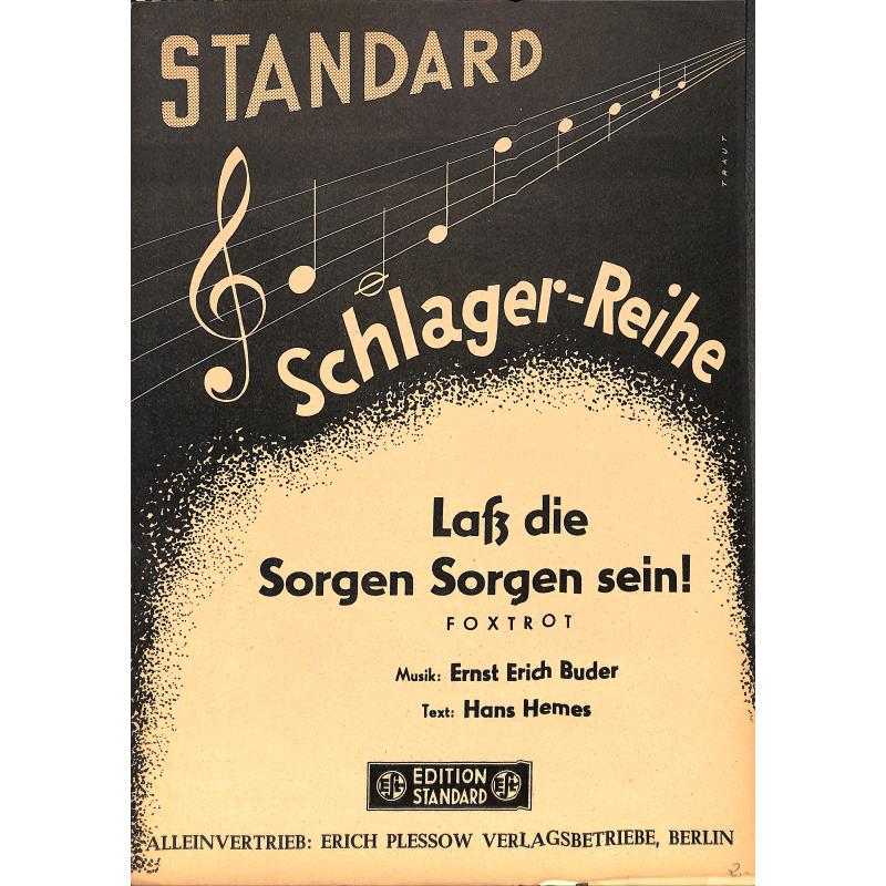 Titelbild für INTRO 19296111 - LASS DIE SORGEN SORGEN SEIN