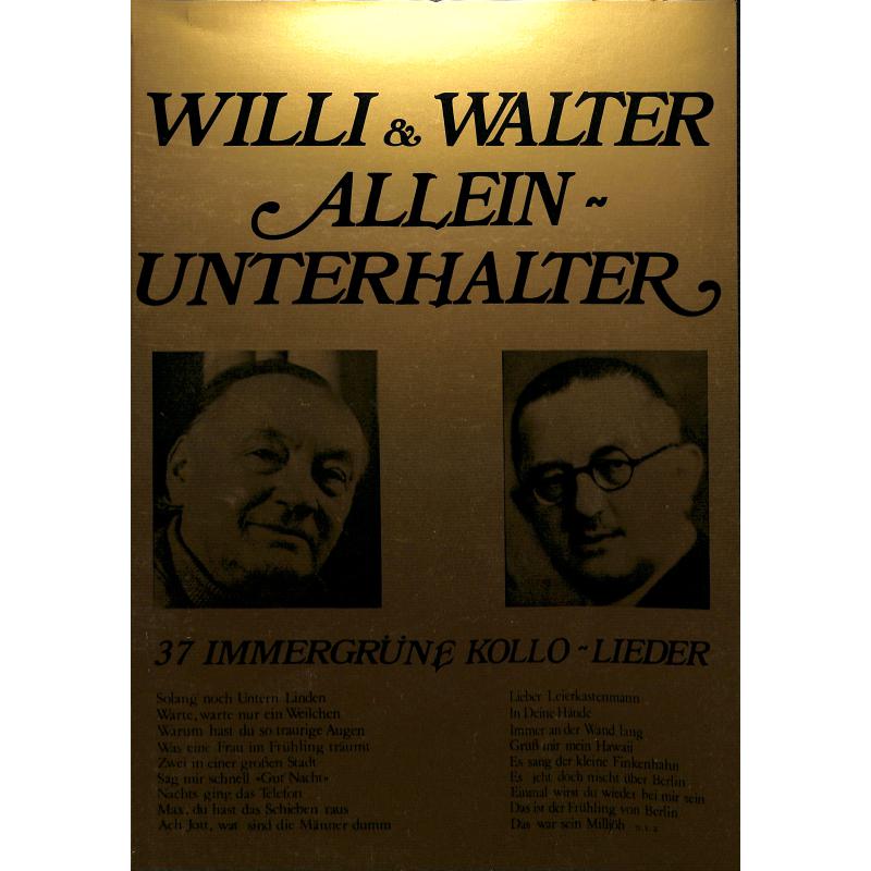 Titelbild für INTRO 44100911 - WILLI + WALTER - ALLEINUNTERHALTER