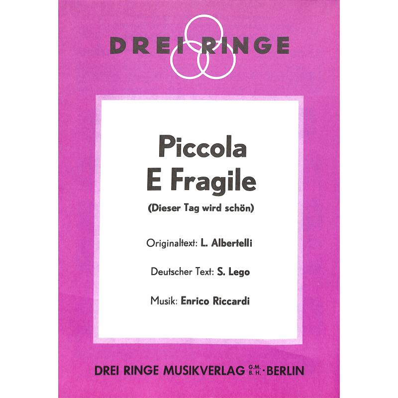 Titelbild für INTRO 59201111 - PICCOLA E FRAGILE