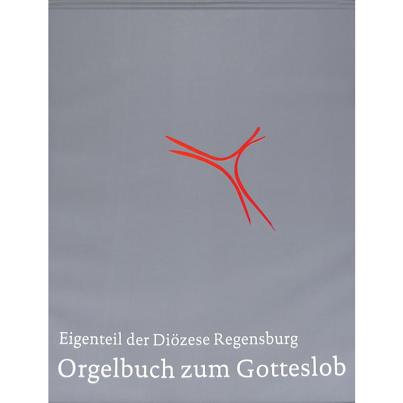 Titelbild für 978-3-7917-2551-2 - ORGELBUCH ZUM GOTTESLOB (NEU) - REGENSBURG