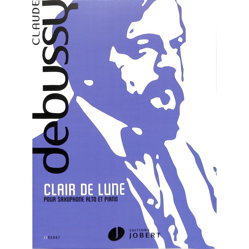 Titelbild für JOBERT 5667 - Clair de lune (Suite Bergamasque)