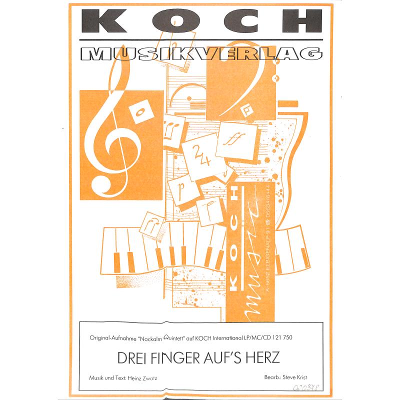 Titelbild für KOCH 020378 - 3 FINGER AUFS HERZ