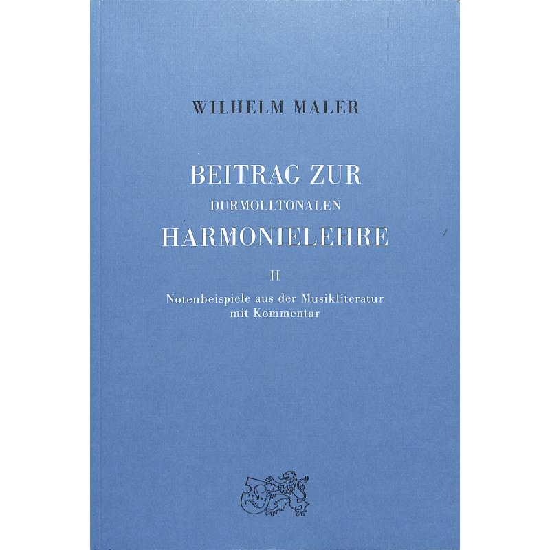 Titelbild für L 10227 - HARMONIELEHRE 2 BEITRAG ZUR DURMOLLTONALEN HARMONIELEHRE