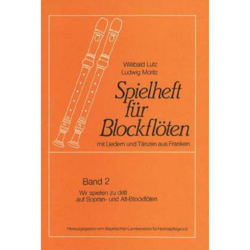 Titelbild für LV -B5-2 - SPIELHEFT 2 FUER BLOCKFLOETEN B