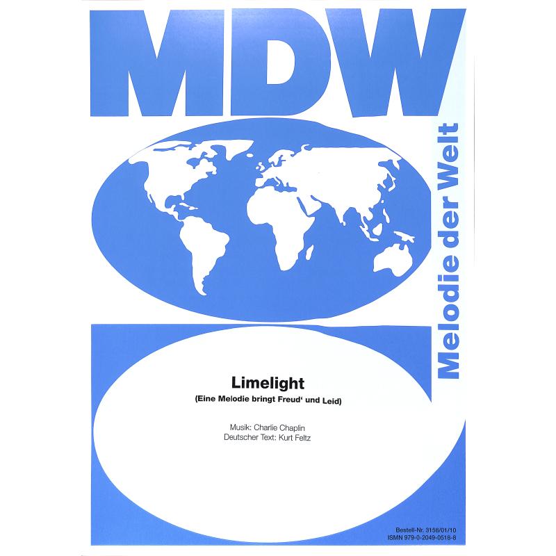 Titelbild für MDW 3158-01-10 - EINE MELODIE BRINGT FREUD' UND LEID + LIMELIGHT
