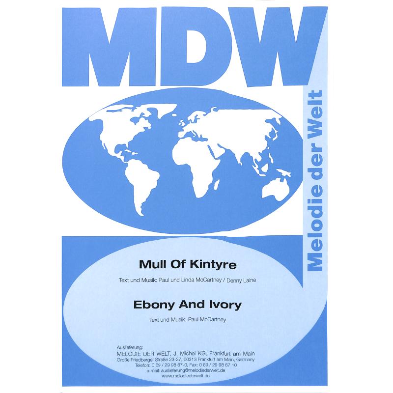 Titelbild für MDW 60620-01-13 - MULL OF KINTYRE + EBONY AND IVORY