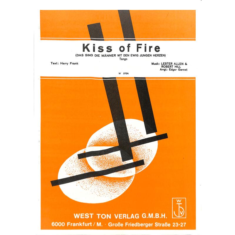 Titelbild für MDW 3000570-01-30 - KISS OF FIRE - DER FRAUENTYP