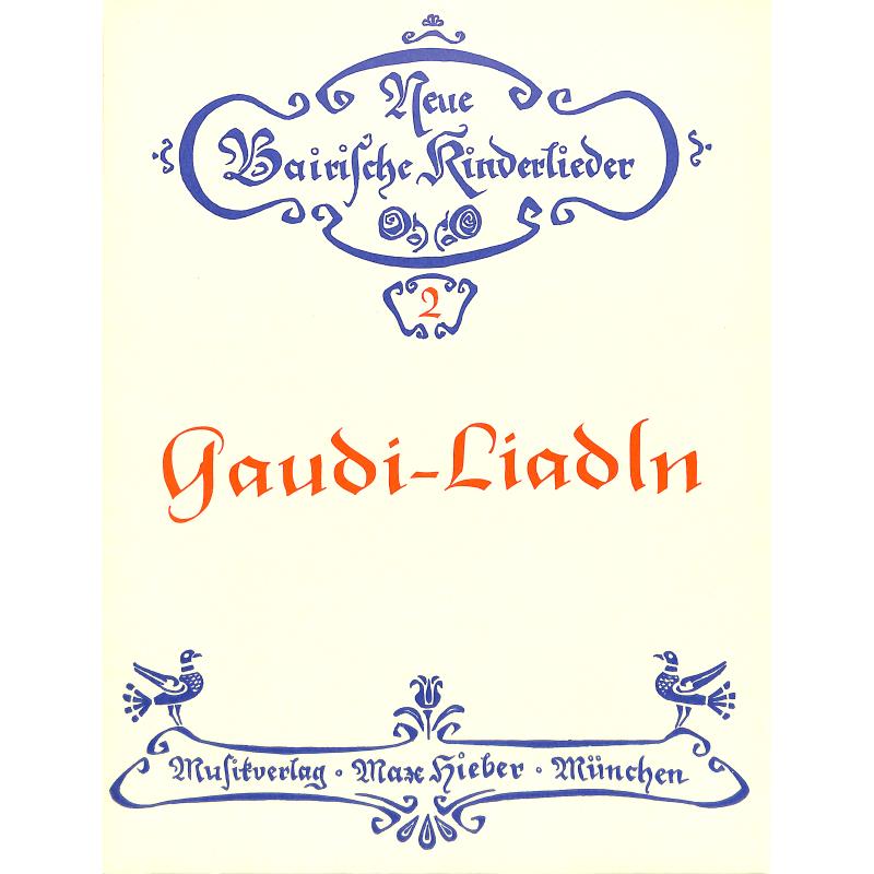 Titelbild für MH 2008 - GAUDI LIADLN