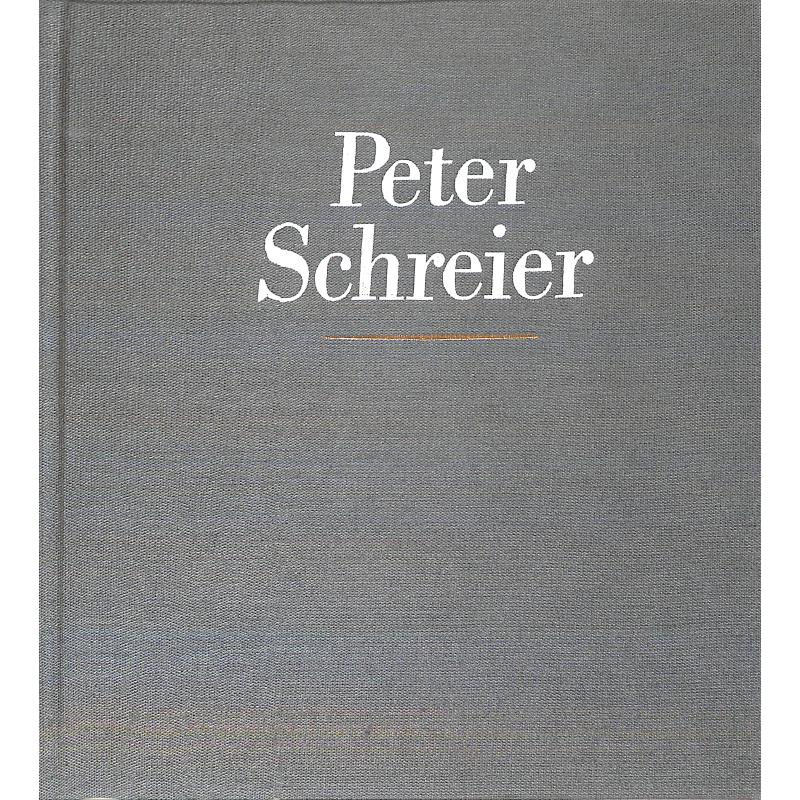 Titelbild für MH 9002 - PETER SCHREIER - EIN BILDBIOGRAPHIE