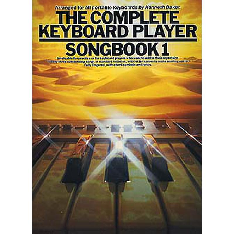 Titelbild für MSAM 39116 - COMPLETE KEYBOARD PLAYER - SONGBOOK 1