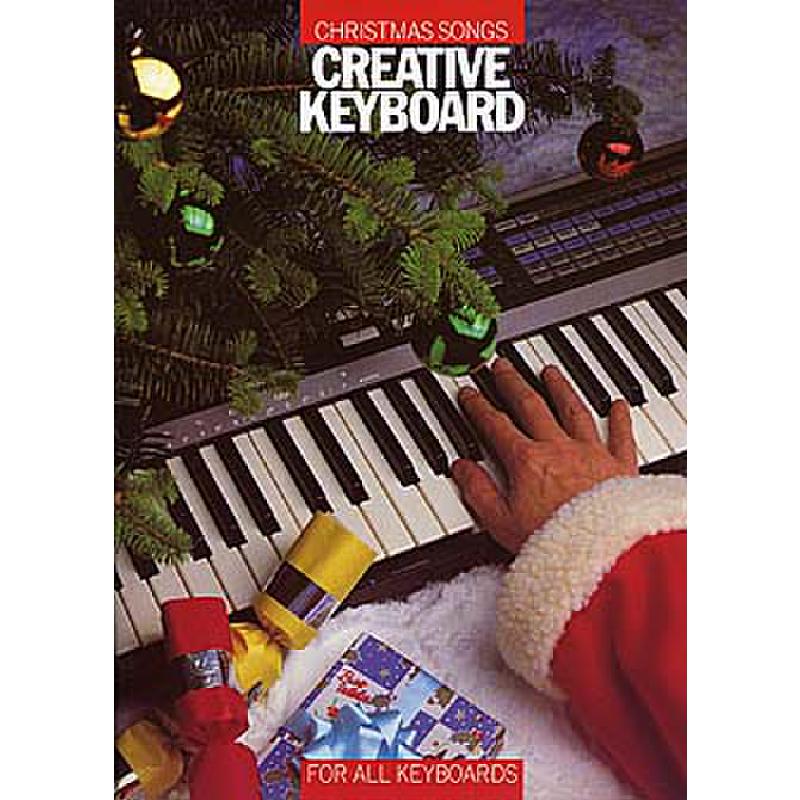 Titelbild für MSAM 71945 - CREATIVE KEYBOARD - CHRISTMAS SONGS