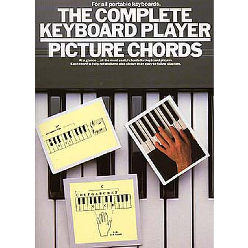 Titelbild für MSAM 89542 - THE COMPLETE KEYBOARD PLAYER - PICTURE CHORD