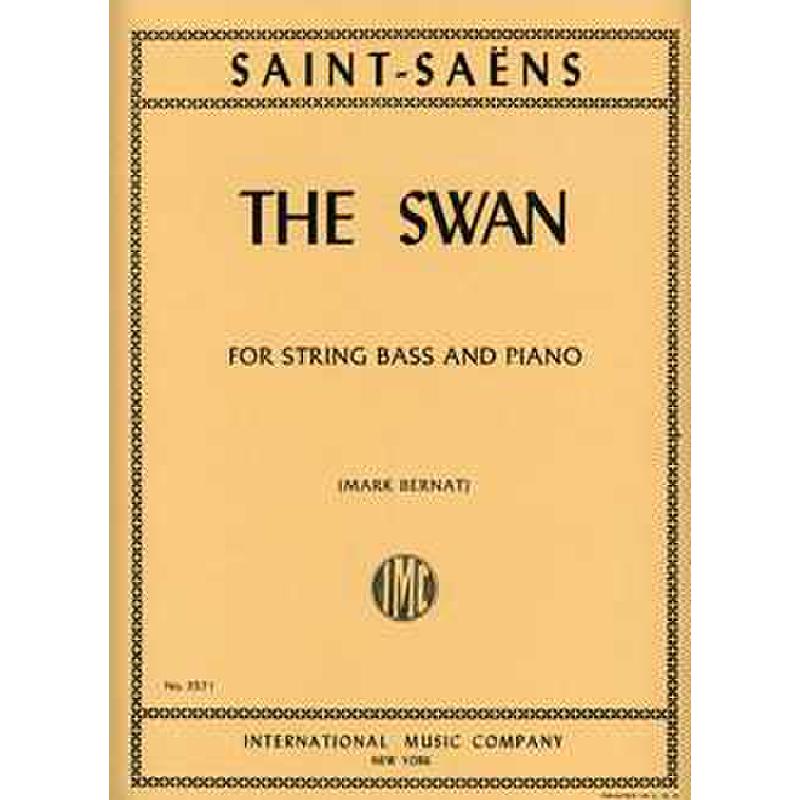 Titelbild für IMC 3571 - LE CYGNE - DER SCHWAN - THE SWAN