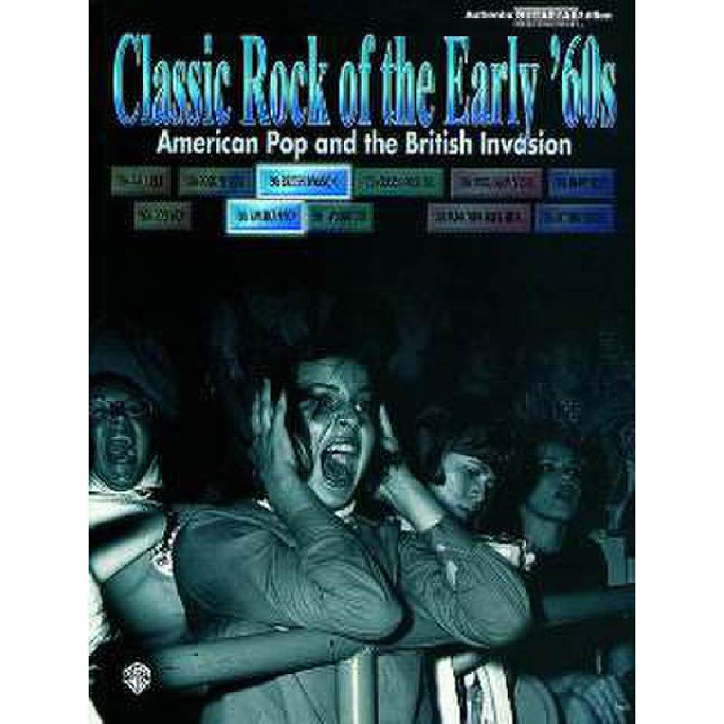 Titelbild für GFM 0117 - CLASSIC ROCK OF THE EARLY 60'S - AMERICAN POP AND THE BRITISH