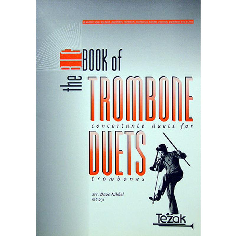 Titelbild für MT 231 - BIG BOOK OF TROMBONE DUETS