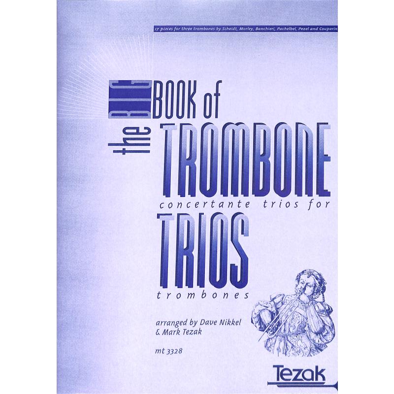 Titelbild für MT 3328 - BIG BOOK OF TROMBONE TRIOS