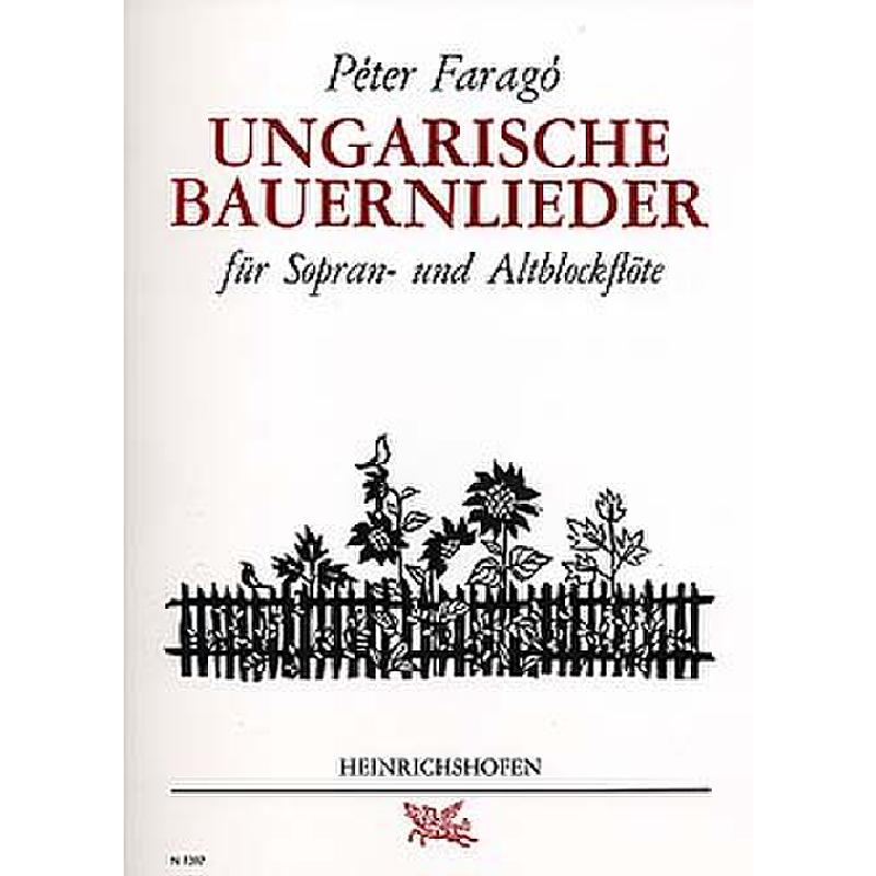Titelbild für N 1397 - 13 UNGARISCHE BAUERNLIEDER