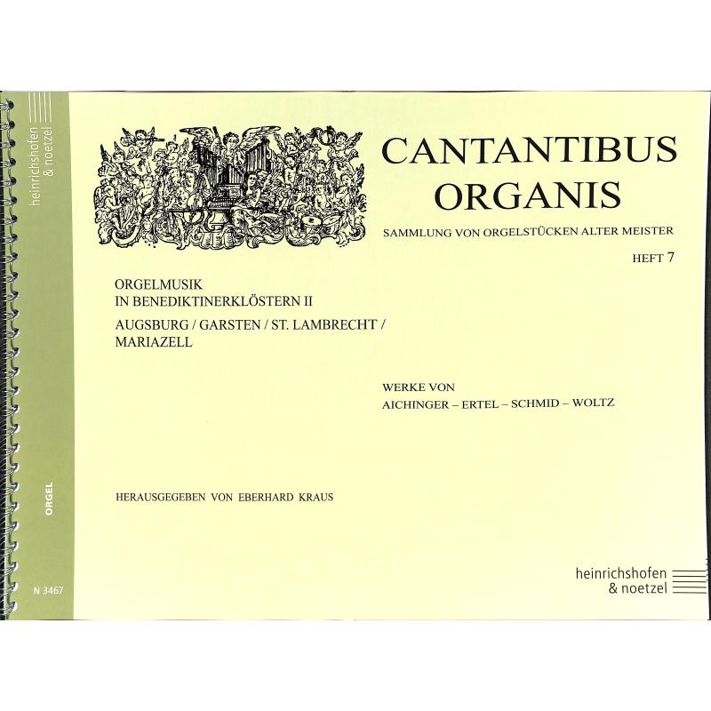 Titelbild für N 3467 - CANTANTIBUS ORGANIS 7