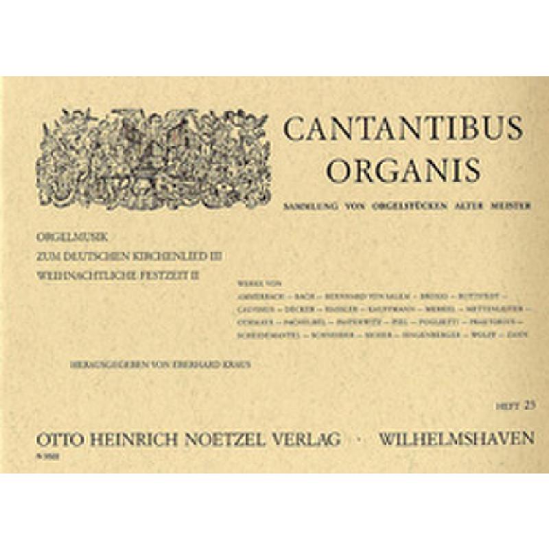 Titelbild für N 3522 - CANTANTIBUS ORGANIS 23