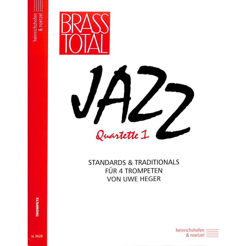 Titelbild für N 3628 - JAZZ QUARTETTE 1 - STANDARDS + TRADITIONALS