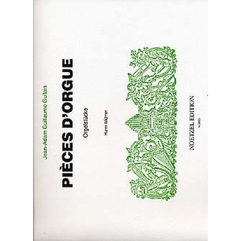 Titelbild für N 3660 - PIECES D'ORGUE - 4 SUITEN