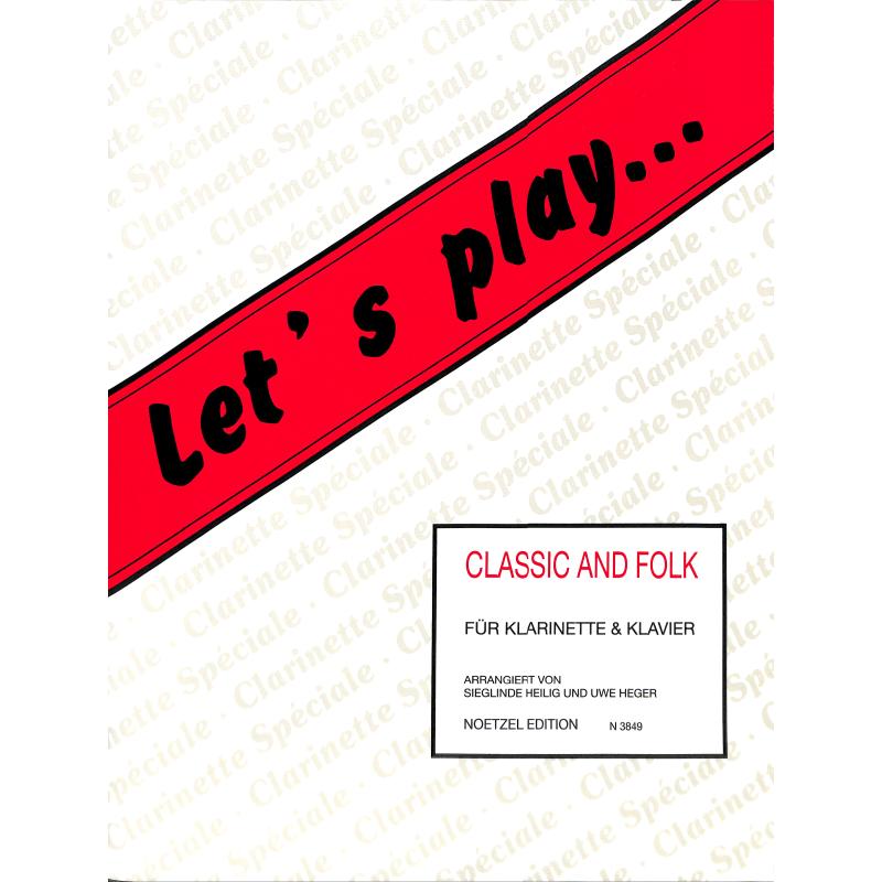 Titelbild für N 3849 - LET'S PLAY CLASSIC + FOLK
