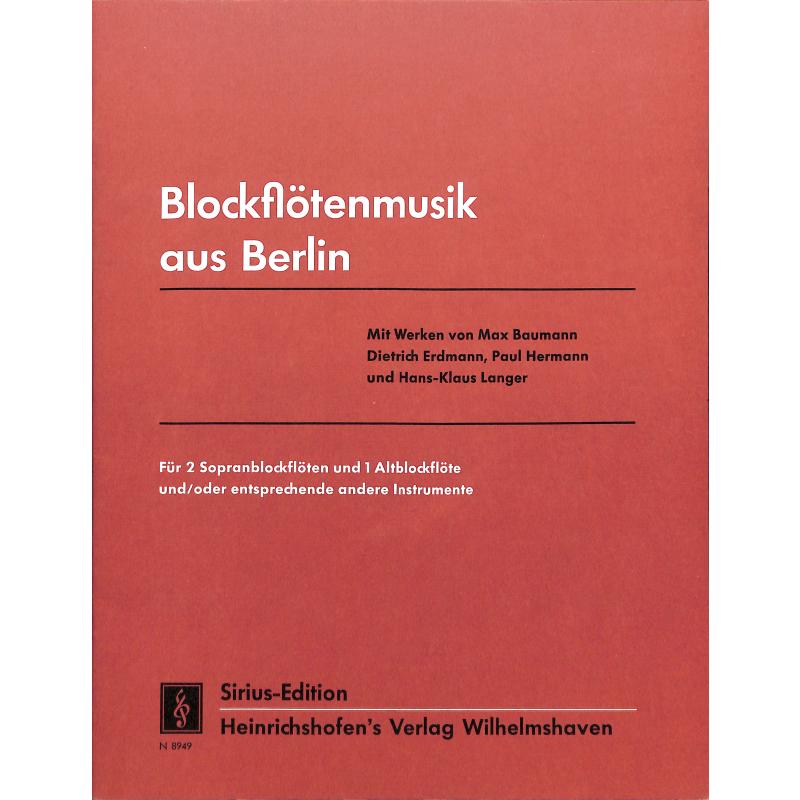 Titelbild für N 8949 - BLOCKFLOETENMUSIK AUS BERLIN
