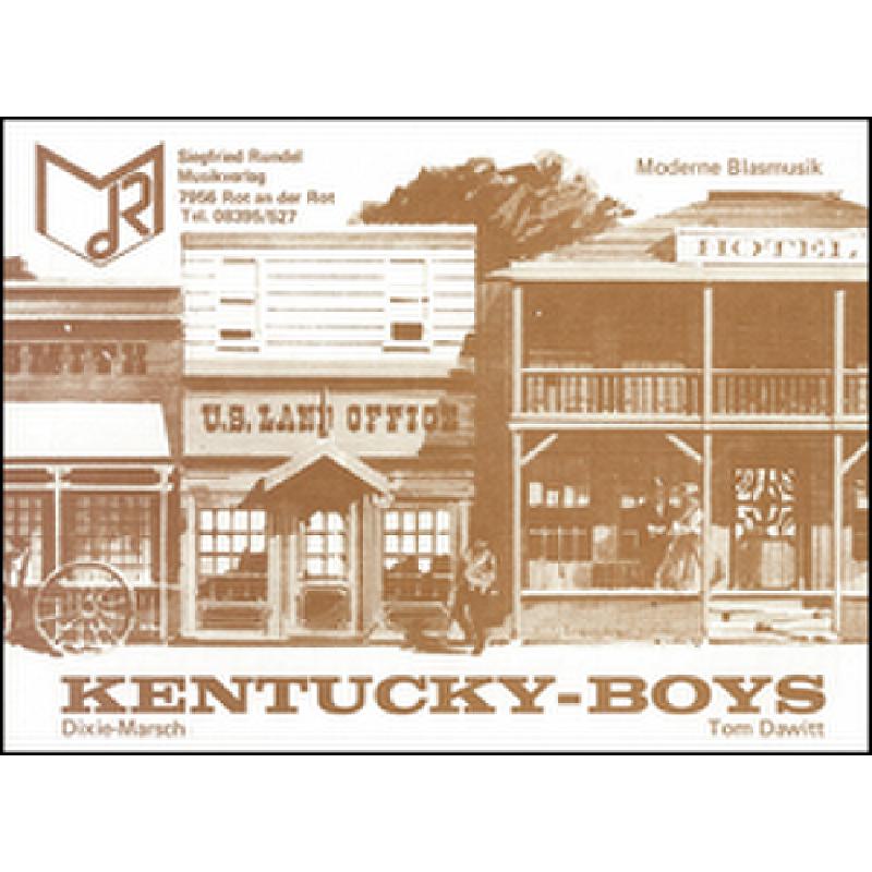 Titelbild für RUNDEL 1216 - Kentucky boys
