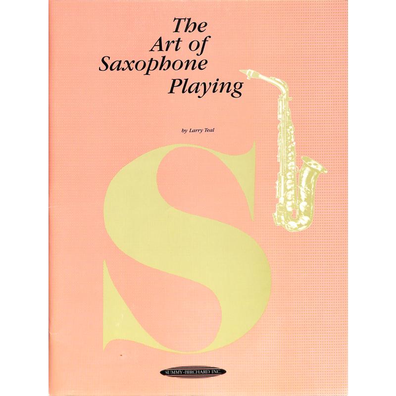 Titelbild für SBM 57 - THE ART OF SAXOPHONE PLAYING