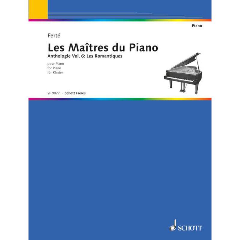 Titelbild für SF 9077 - LES MAITRES DU PIANO 6