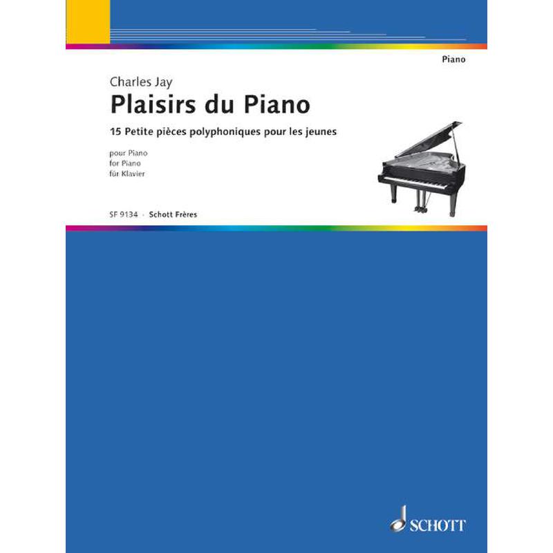 Titelbild für SF 9134 - PLAISIRS DU PIANO