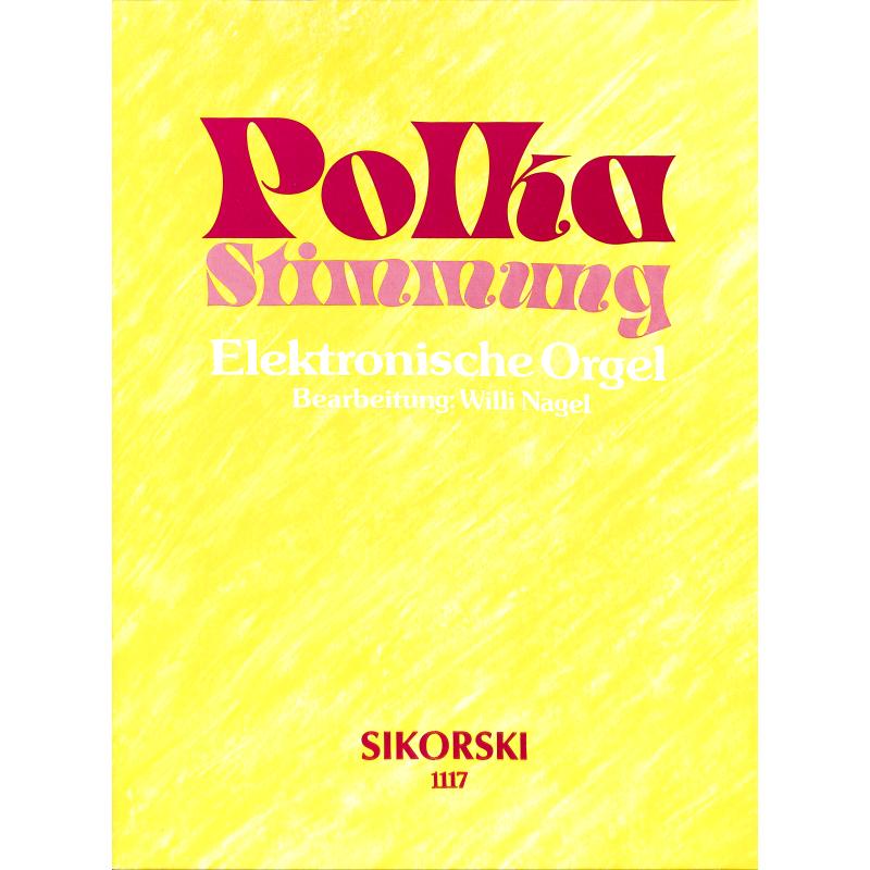 Titelbild für SIK 1117 - POLKA STIMMUNG