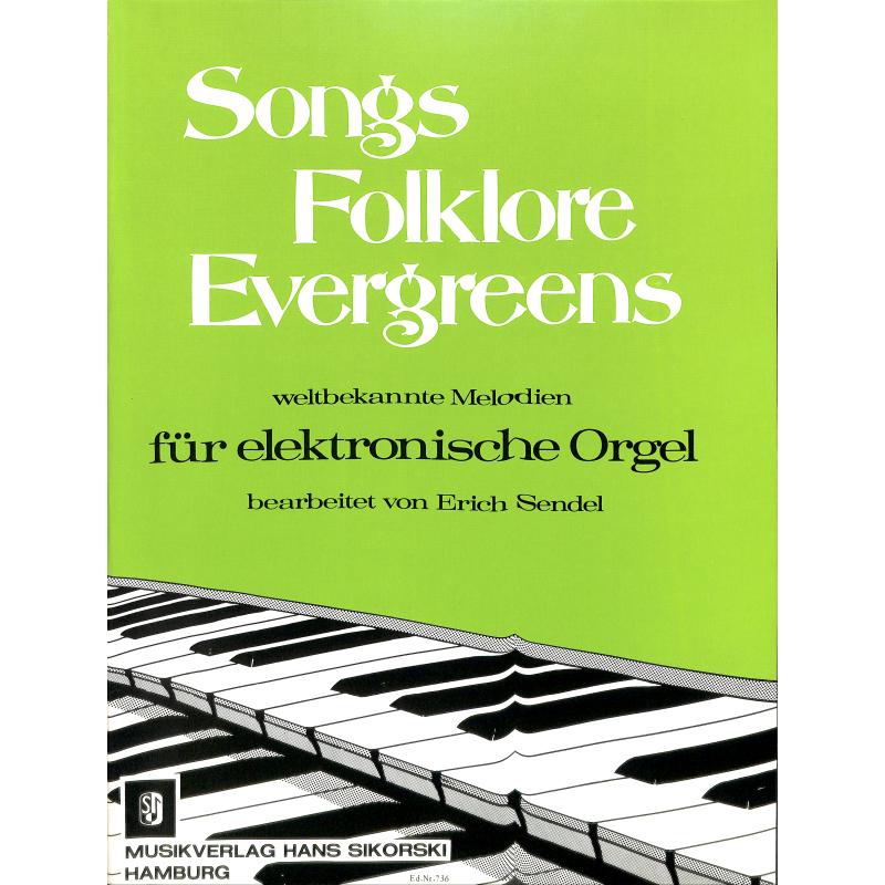 Titelbild für SIK 736 - SONGS FOLKLORE EVERGREENS