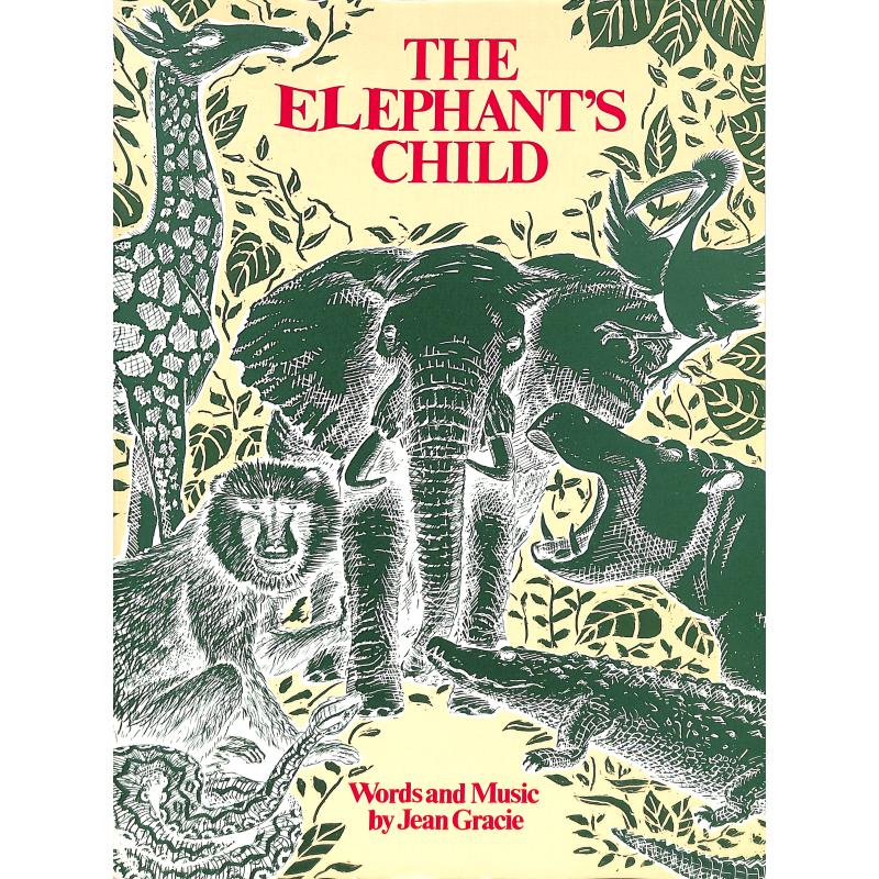 Titelbild für UE 17986 - THE ELEPHANT'S CHILD