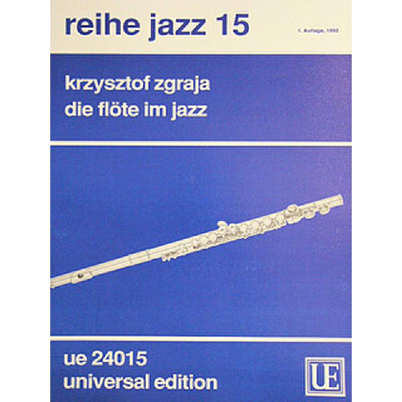 Titelbild für UE 24015 - DIE FLOETE IM JAZZ