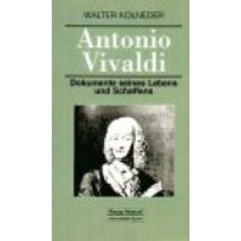 Titelbild für NB 0273 - ANTONIO VIVALDI - DOKUMENTE SEINES LEBENS UND SCHAFFENS